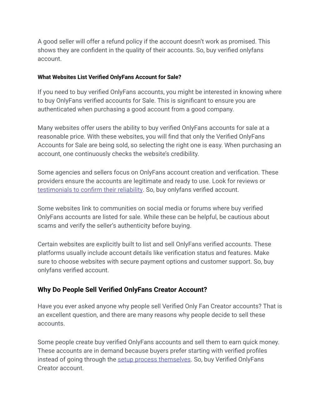 a good seller will offer a refund policy