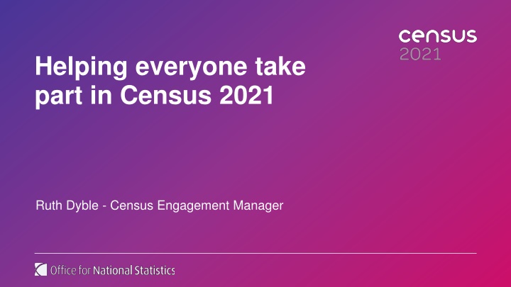 helping everyone take part in census 2021