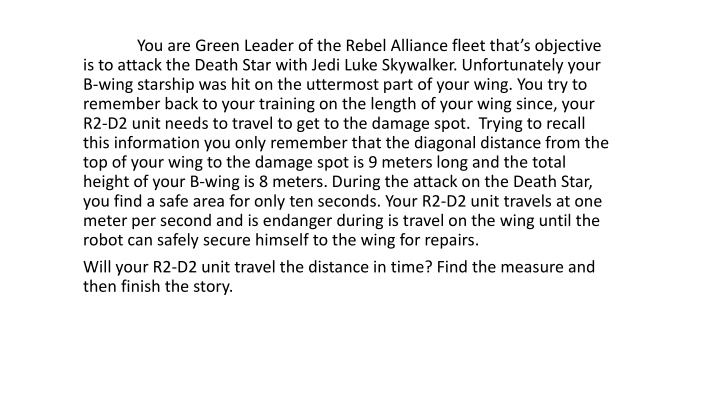 you are green leader of the rebel alliance fleet
