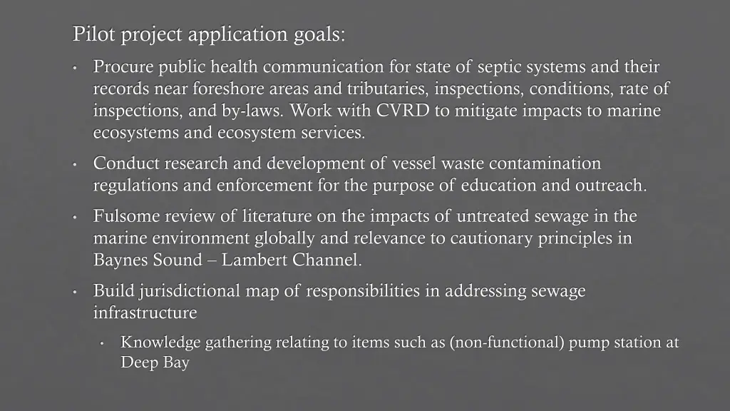 pilot project application goals