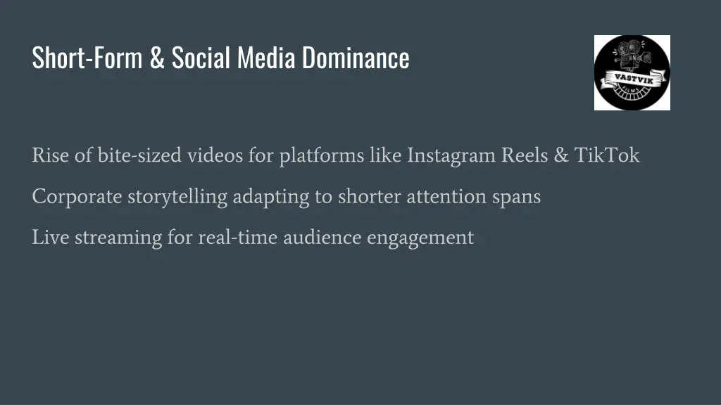 short form social media dominance