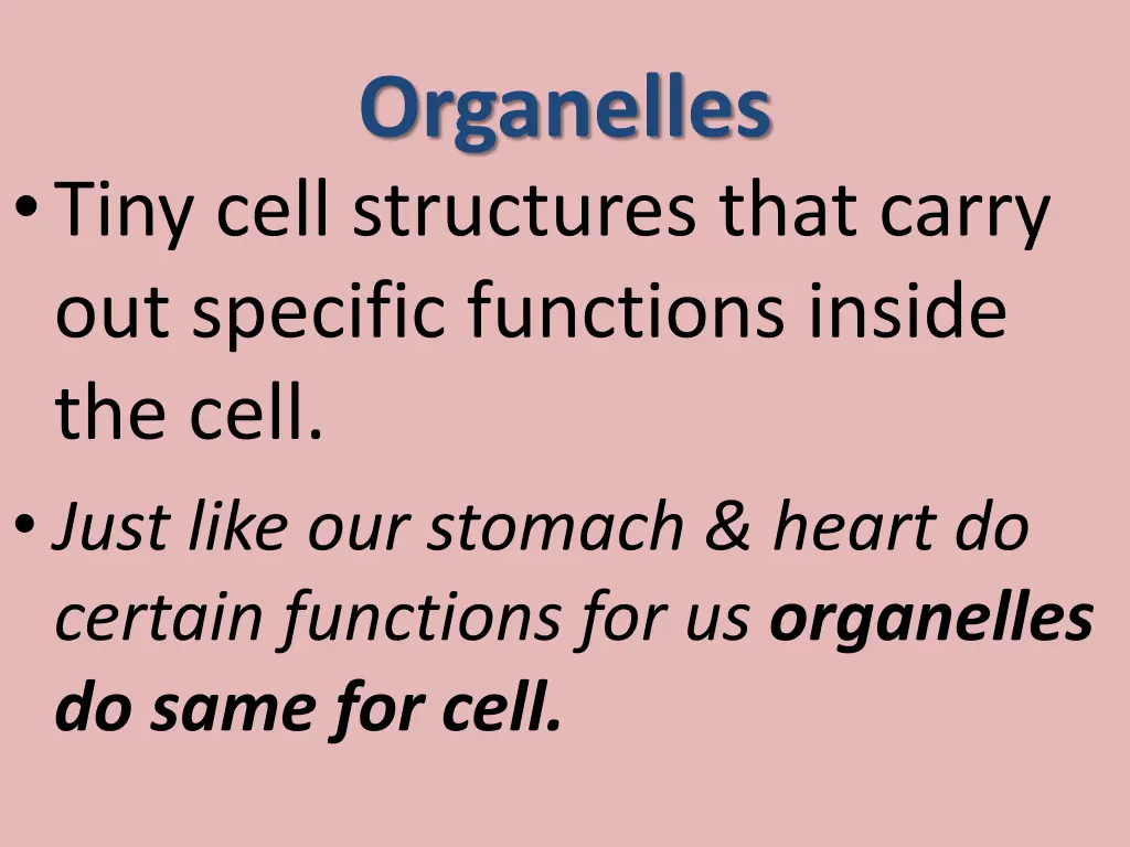 organelles