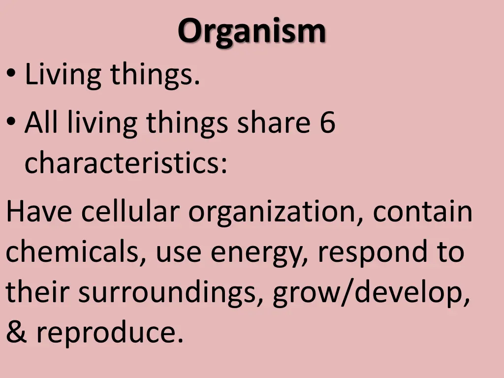 organism