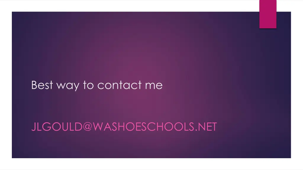 best way to contact me