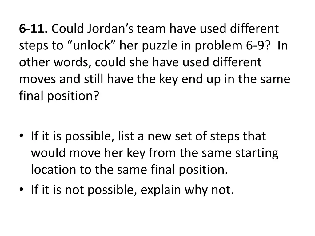 6 11 could jordan s team have used different