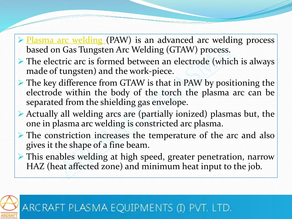 plasma arc welding paw is an advanced arc welding