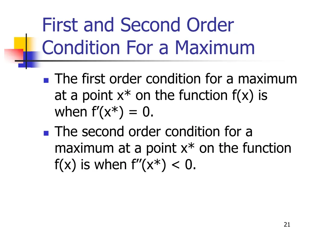 first and second order condition for a maximum