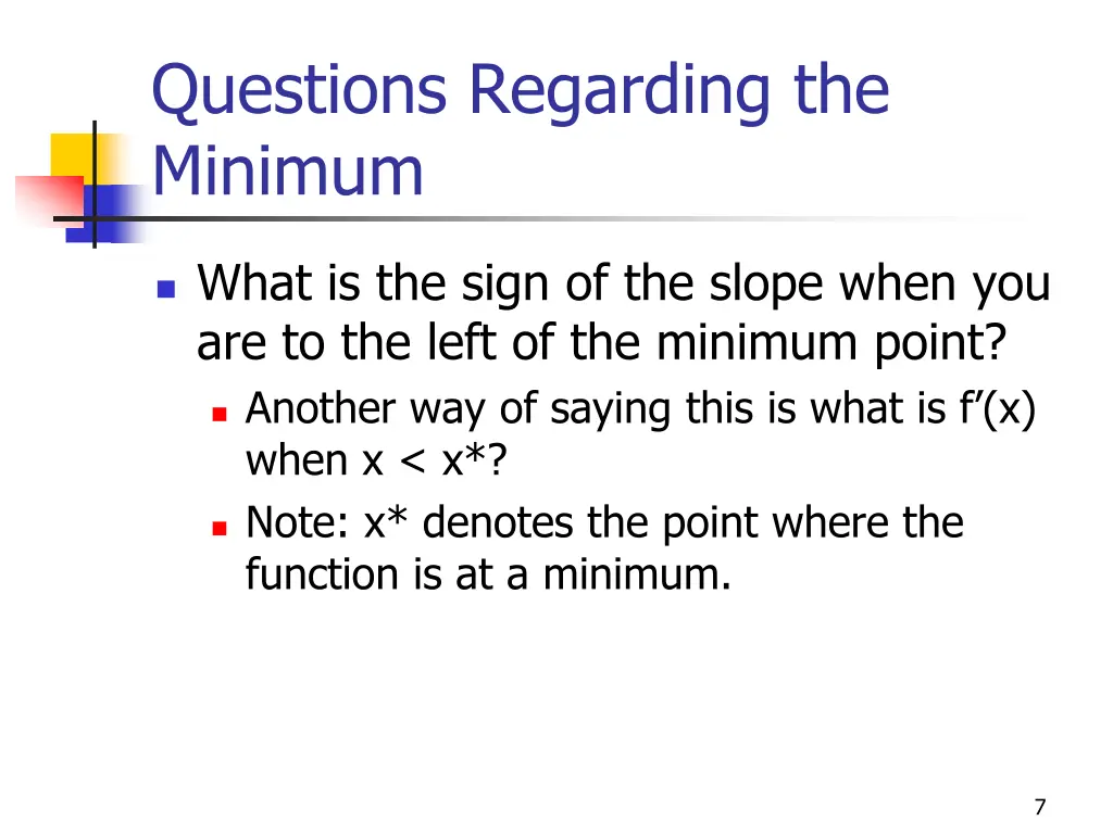 questions regarding the minimum