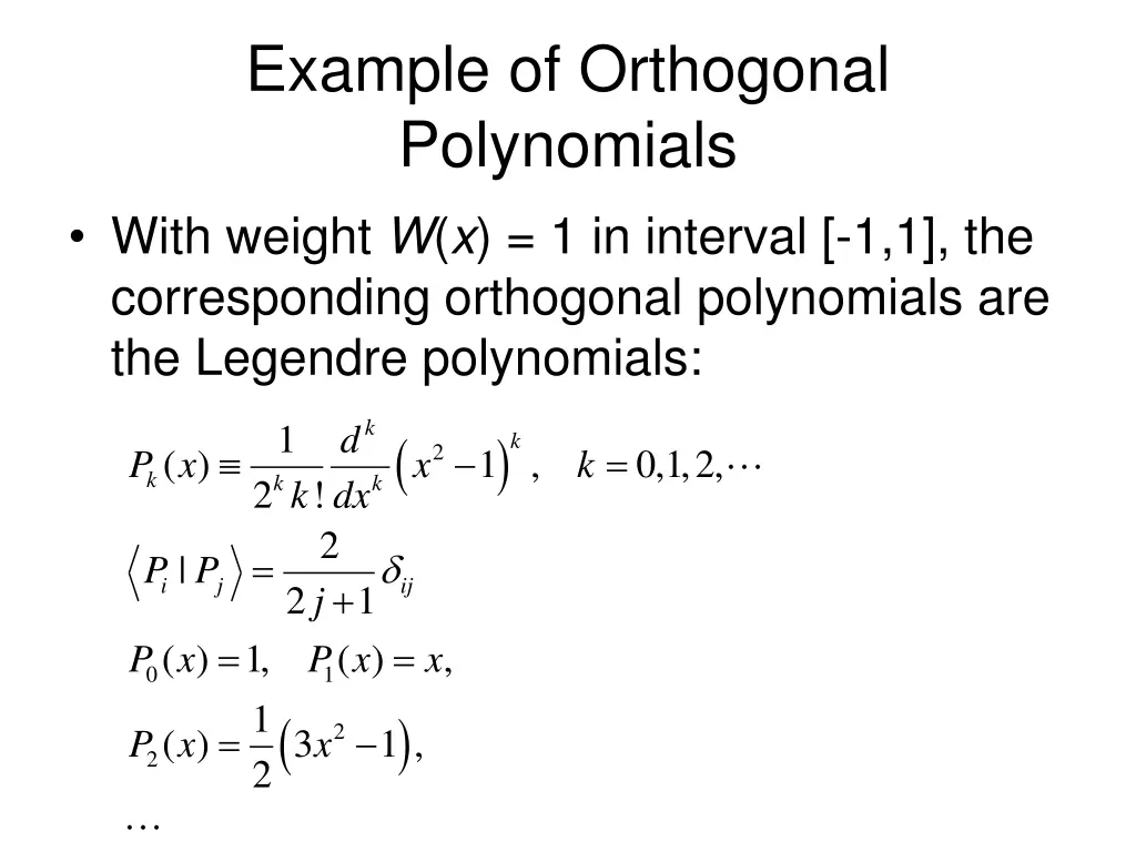 example of orthogonal polynomials with weight