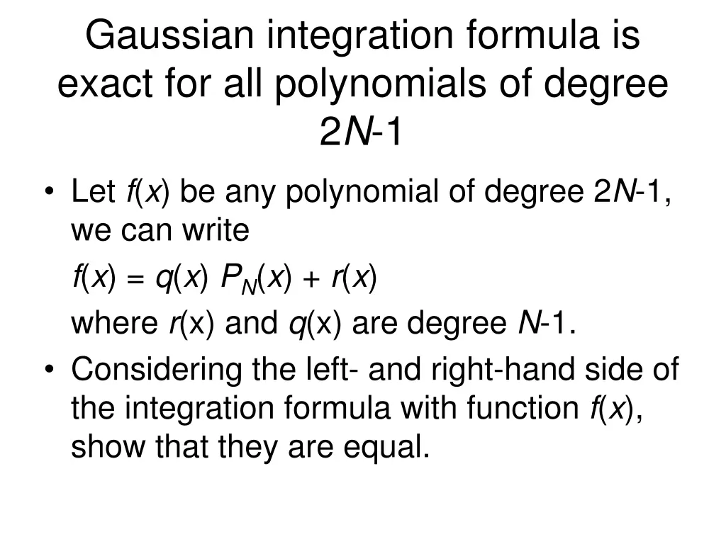 gaussian integration formula is exact