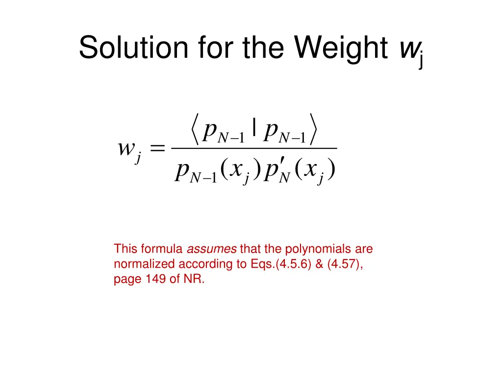 solution for the weight w j