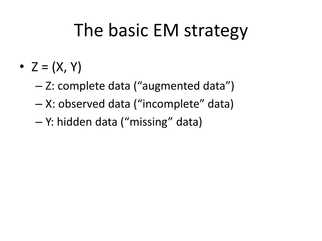 the basic em strategy
