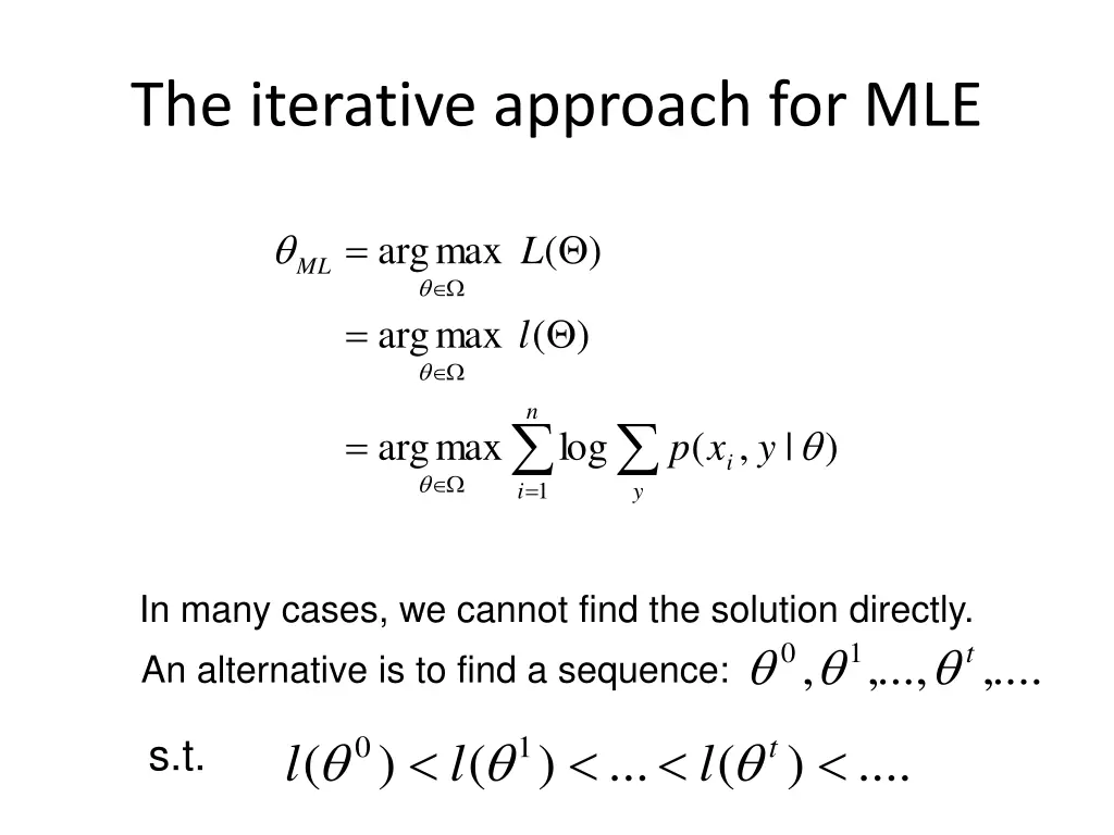 the iterative approach for mle