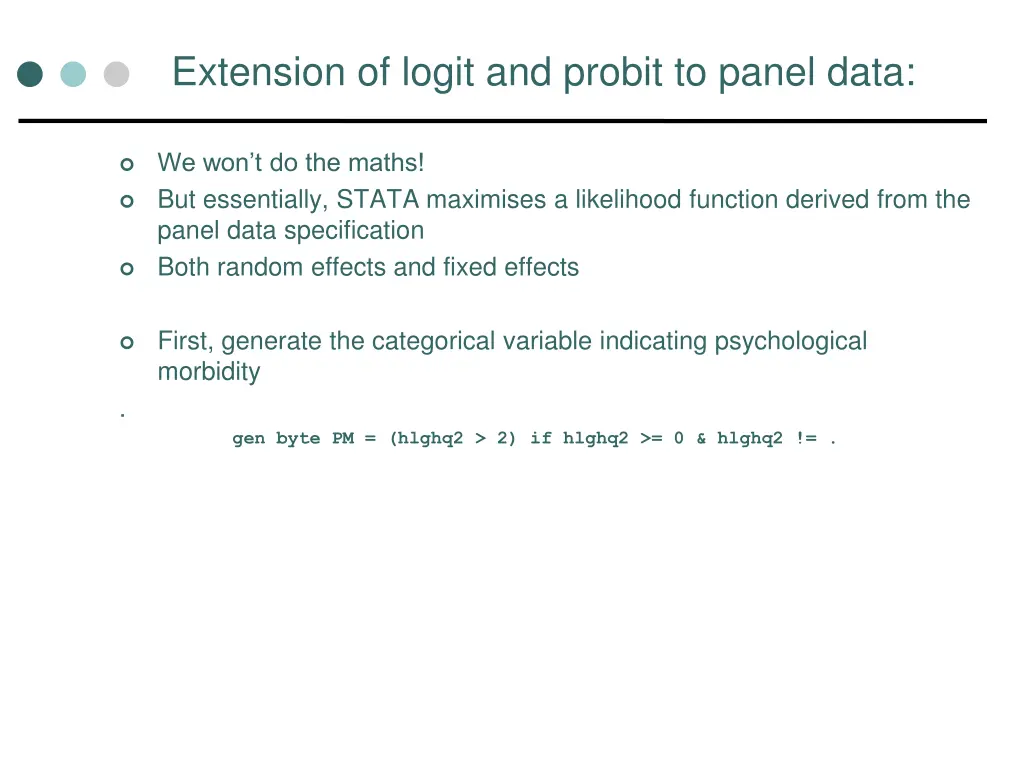 extension of logit and probit to panel data