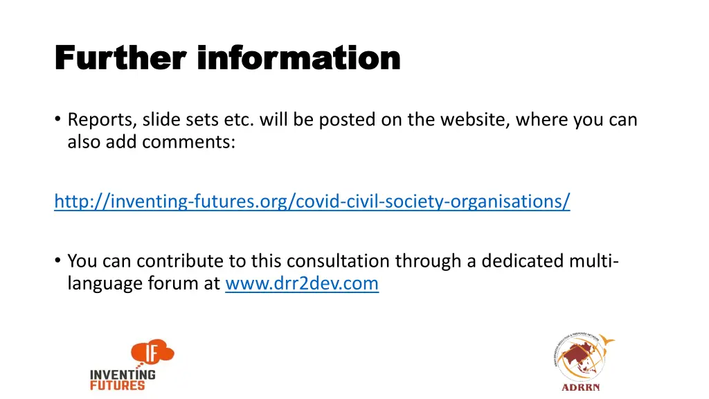 further information further information