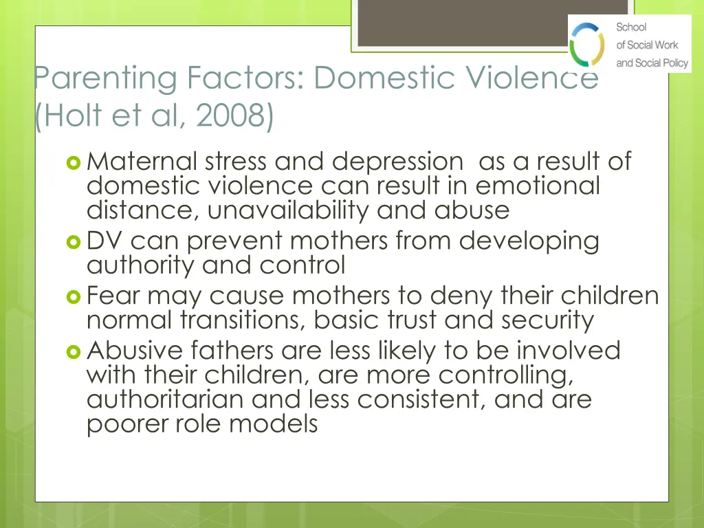 parenting factors domestic violence holt
