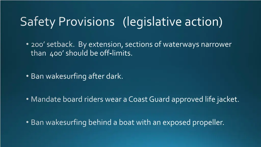 safety provisions legislative action