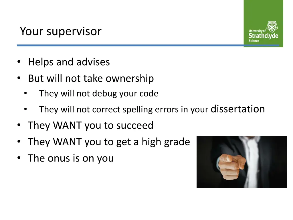 your supervisor