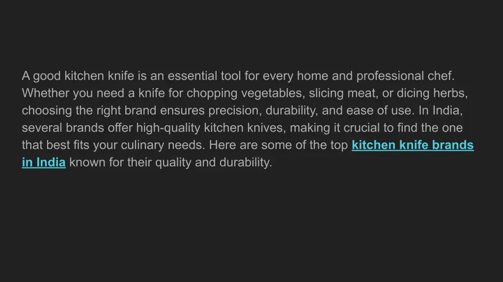 a good kitchen knife is an essential tool