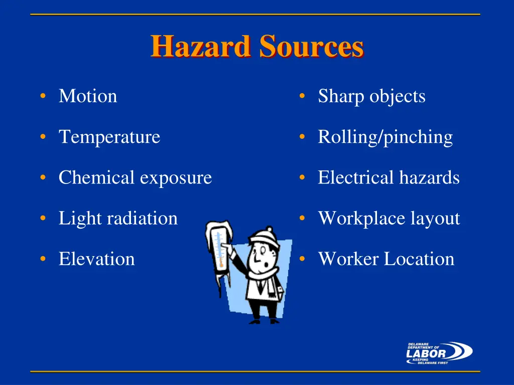 hazard sources