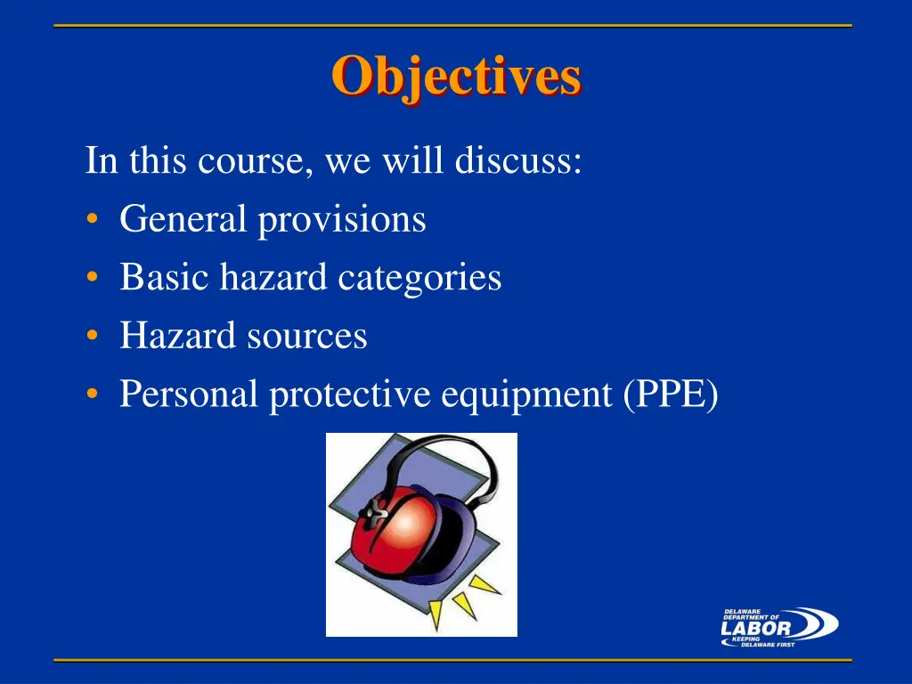 objectives