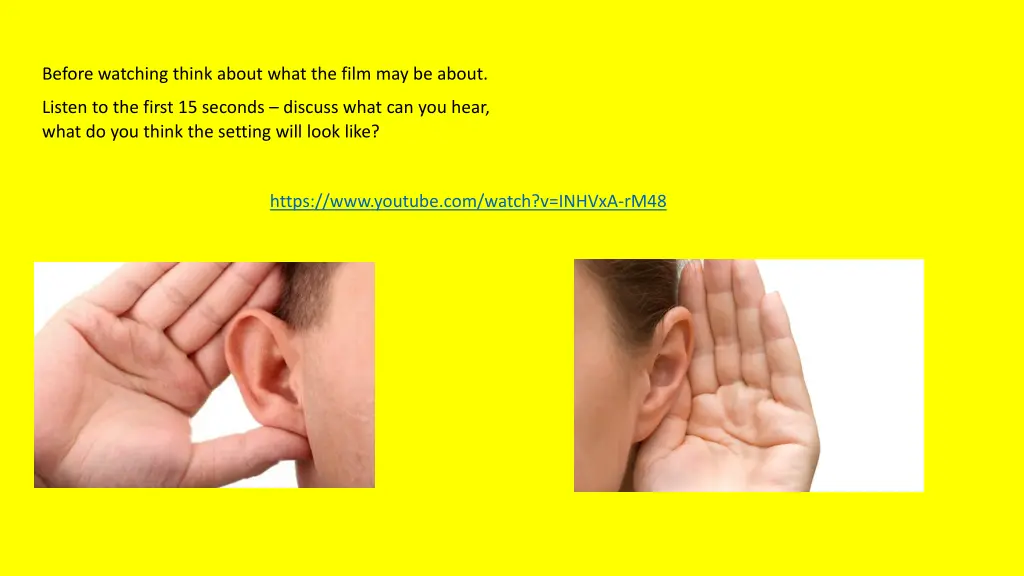 before watching think about what the film
