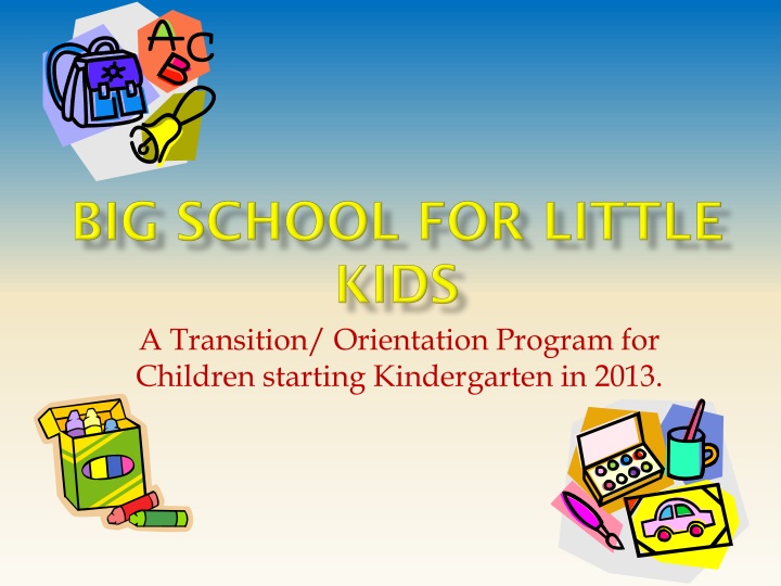 a transition orientation program for children
