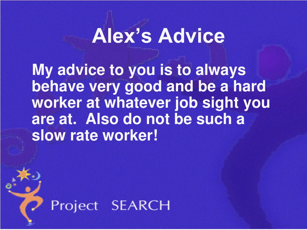 alex s advice