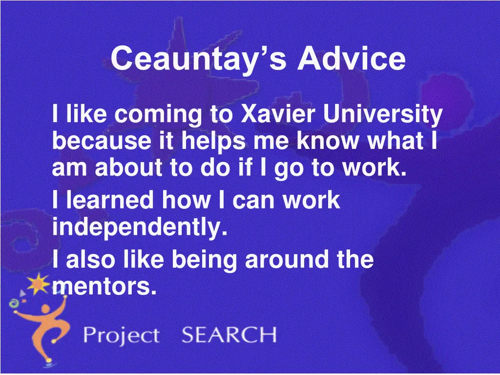 ceauntay s advice