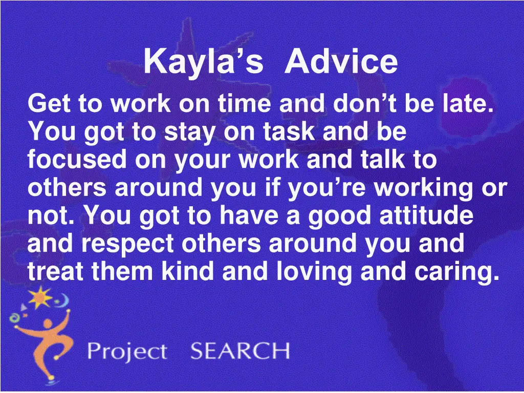 kayla s advice get to work on time
