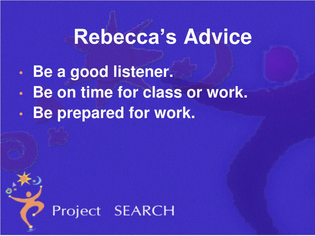 rebecca s advice