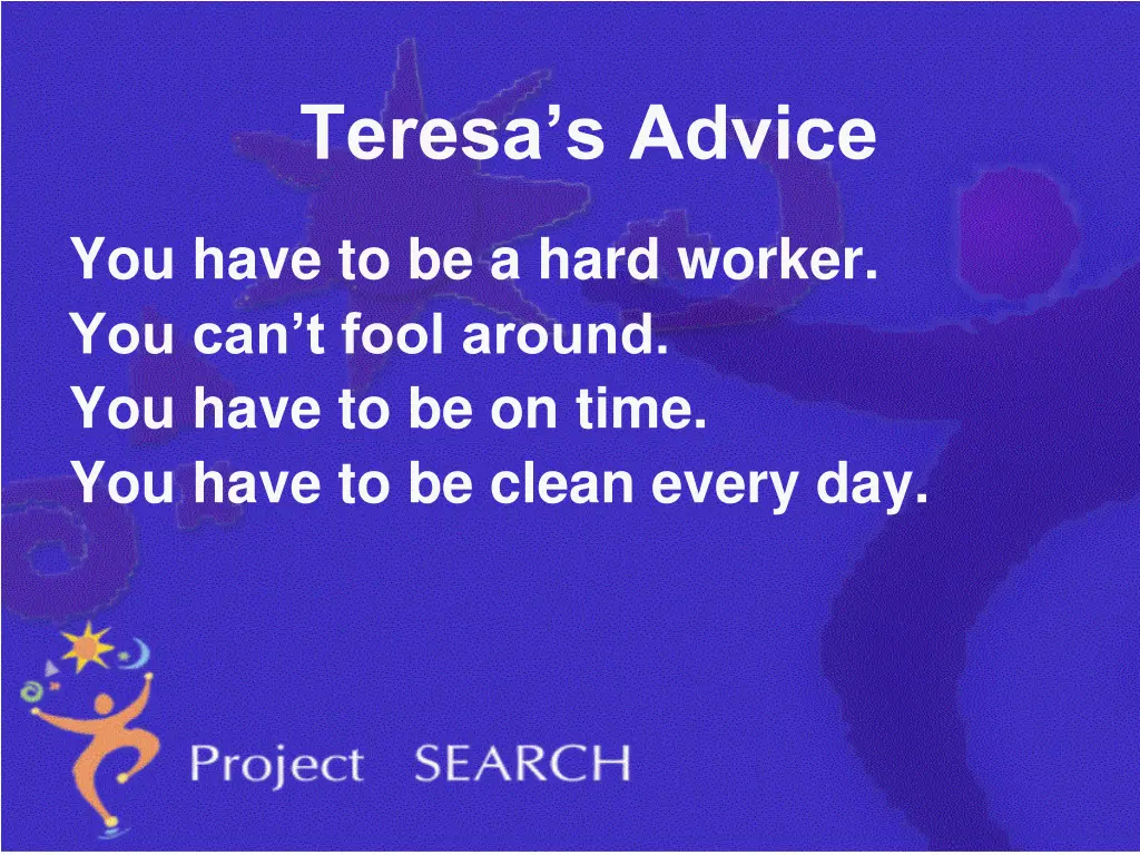 teresa s advice