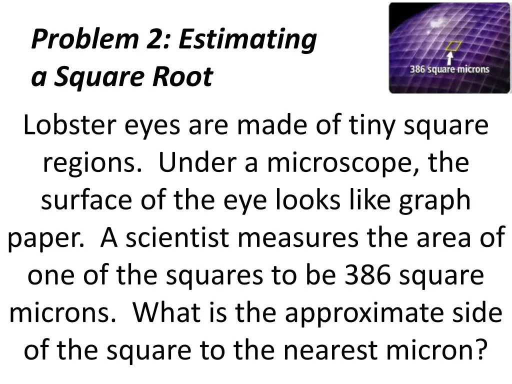 problem 2 estimating a square root