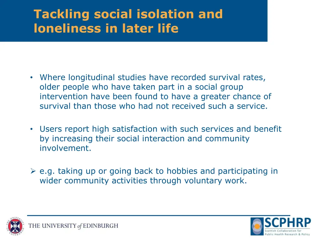 tackling social isolation and loneliness in later 1