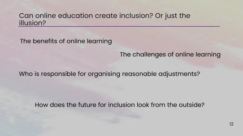 can online education create inclusion or just