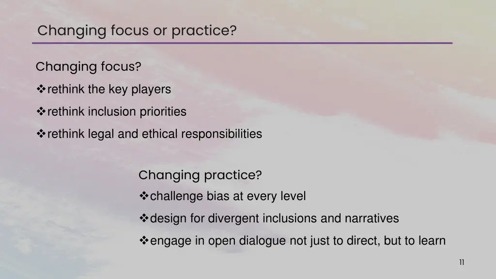 changing focus or practice