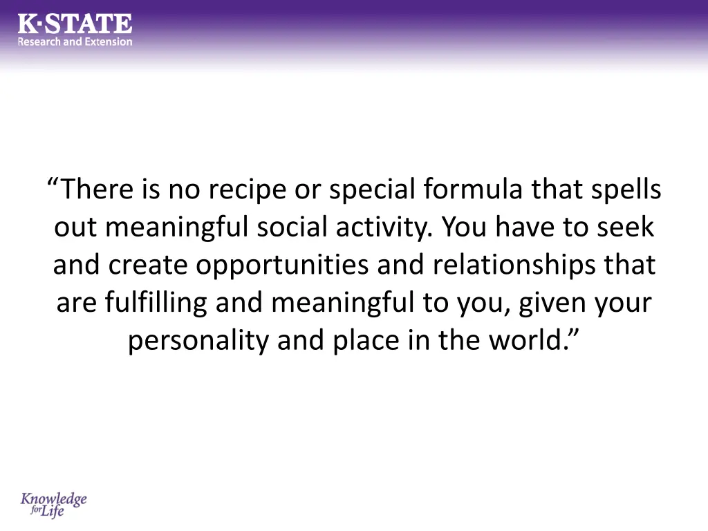 there is no recipe or special formula that spells