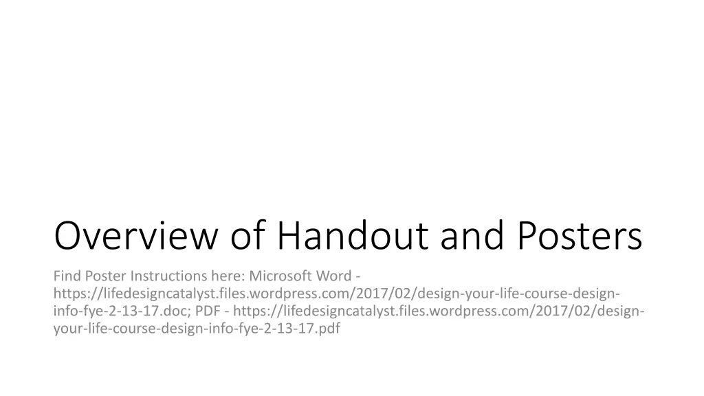 overview of handout and posters