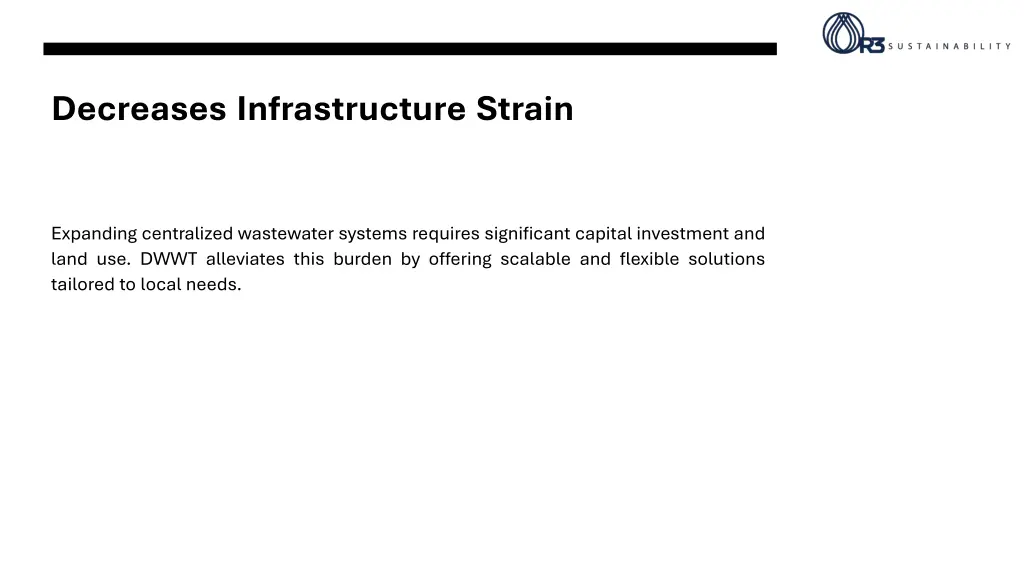 decreases infrastructure strain