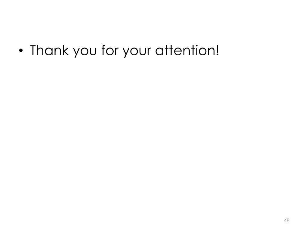 thank you for your attention