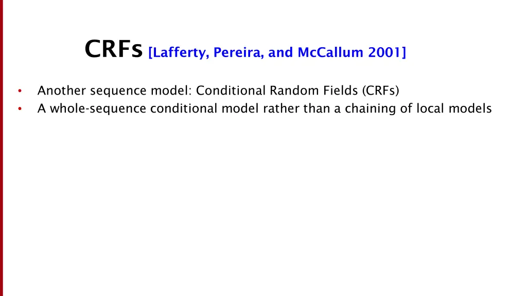 crfs lafferty pereira and mccallum 2001