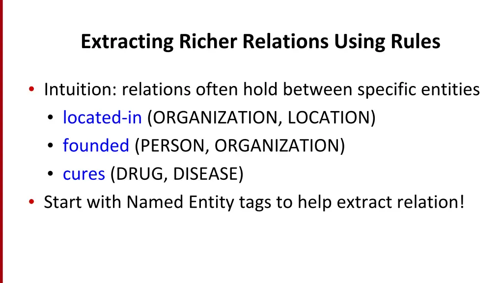 extracting richer relations using rules
