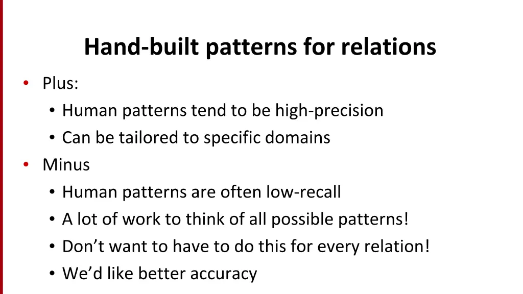 hand built patterns for relations