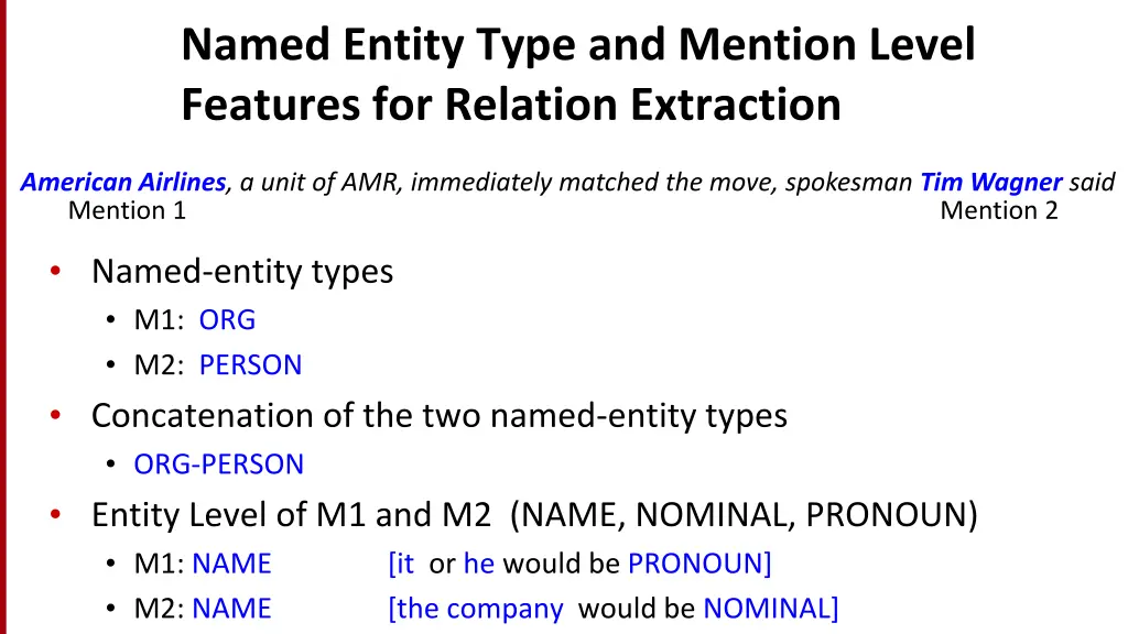 named entity type and mention level features