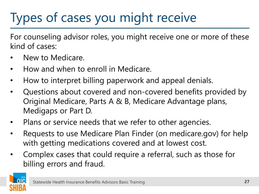 types of cases you might receive