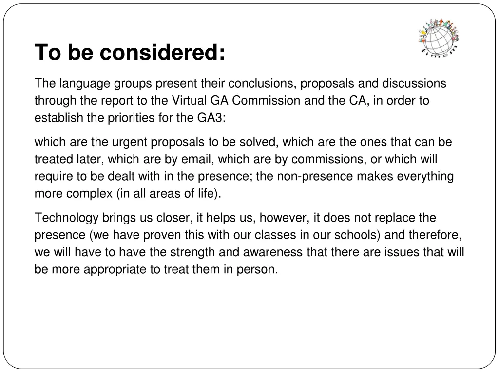 to be considered