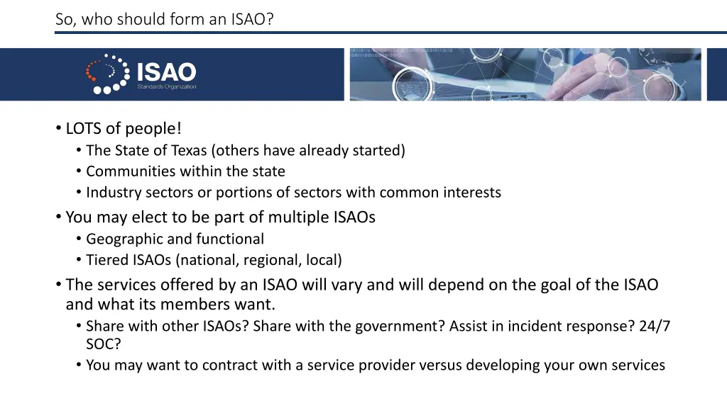 so who should form an isao