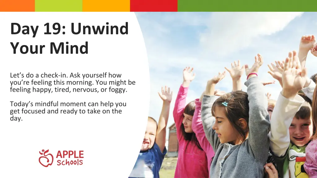 day 19 unwind your mind