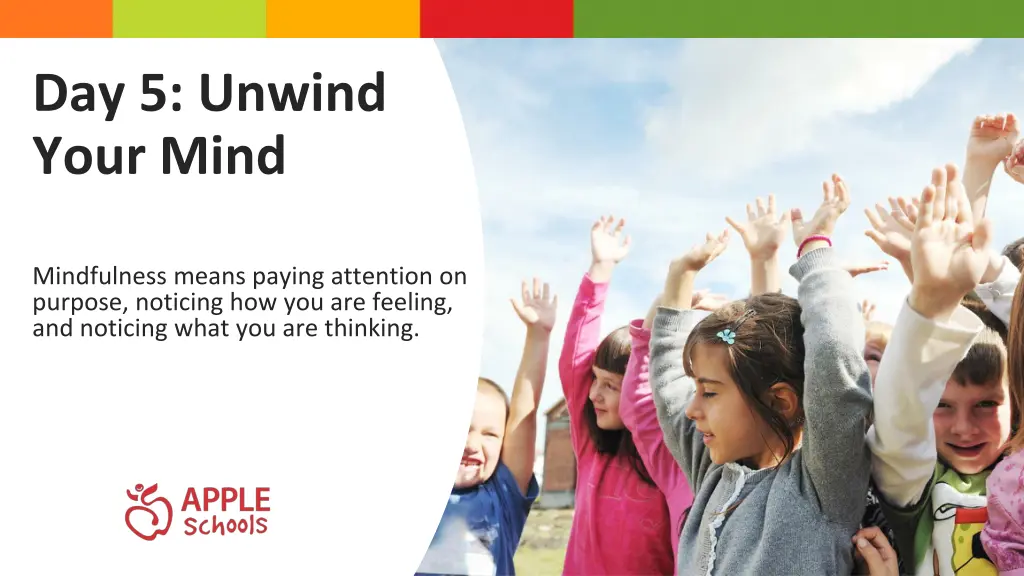 day 5 unwind your mind