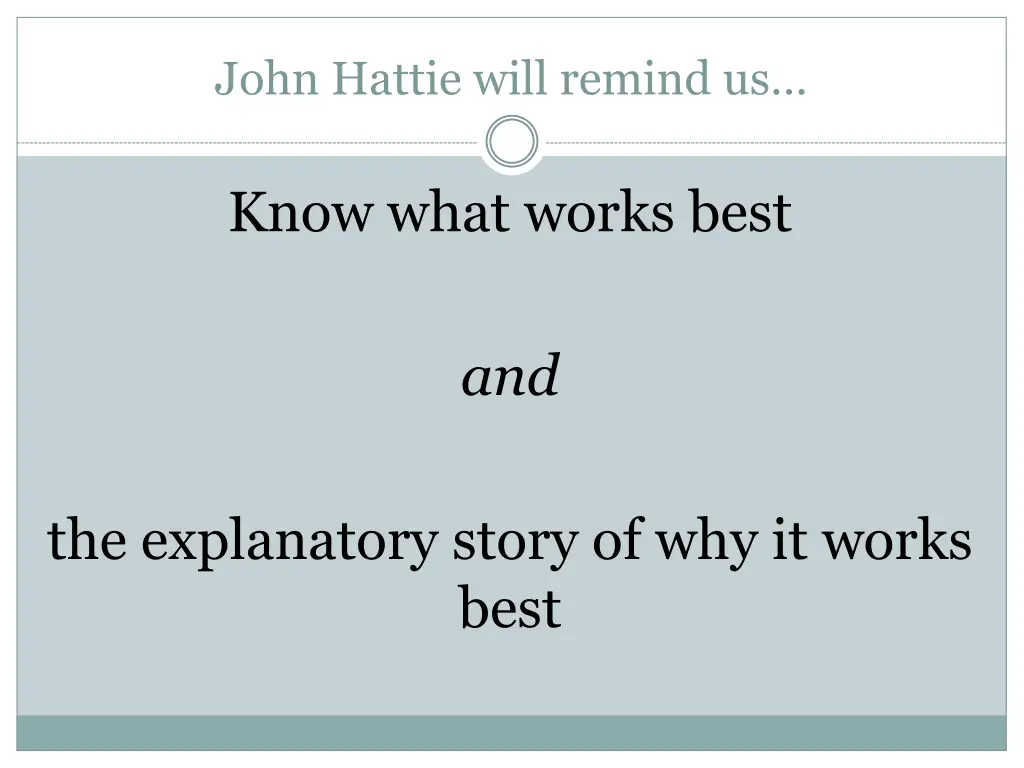 john hattie will remind us